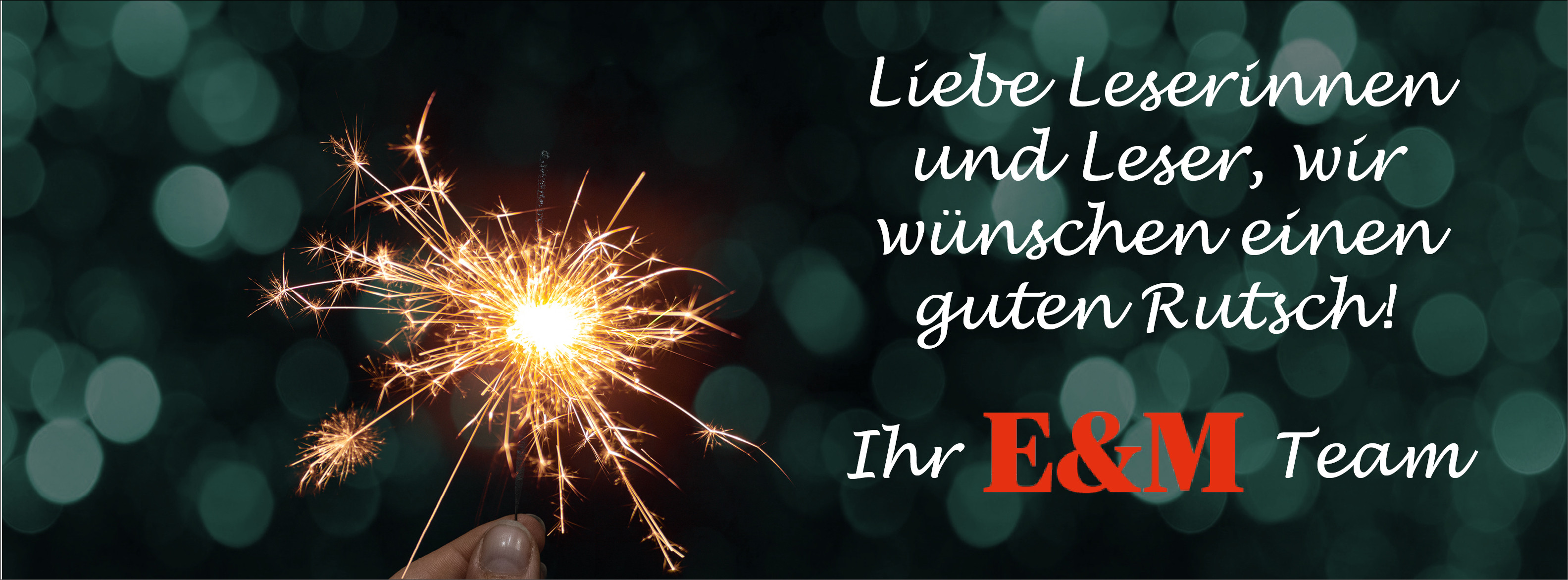 Energie & Management > In Eigener Sache - Energie und Management wünscht ein gutes neues Jahr 2023