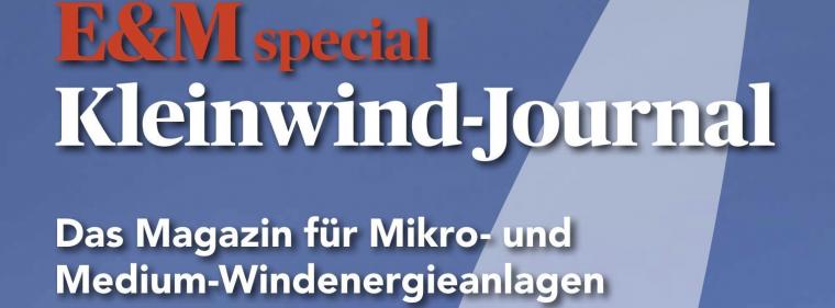 Energie & Management > Windkraft - Klein, aber mit viel Potenzial
