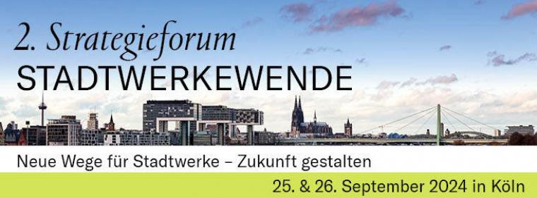Energie & Management > Advertorial - Strategieforum Stadtwerkewende am 26. September in Köln