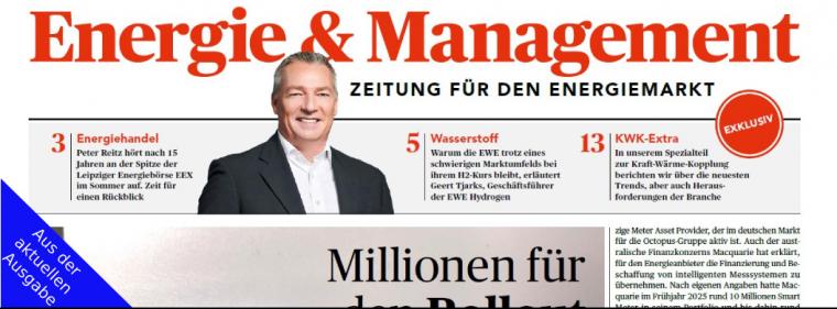 Energie & Management > Aus Der Aktuellen Ausgabe - &bdquo;Die KWK steht mittendrin im System&ldquo;
