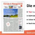 Energie & Management > In Eigener Sache - Jetzt die neue E&M-Ausgabe als ePaper lesen!
