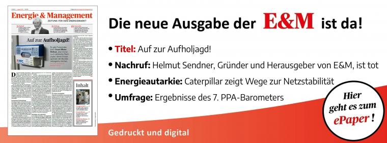 Energie & Management > In Eigener Sache - Jetzt die neue E&M-Ausgabe als ePaper lesen!