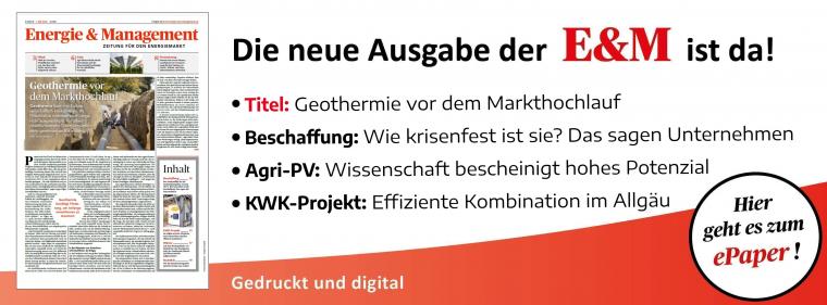 Energie & Management > In Eigener Sache - Jetzt die neue E&M-Ausgabe als ePaper lesen!
