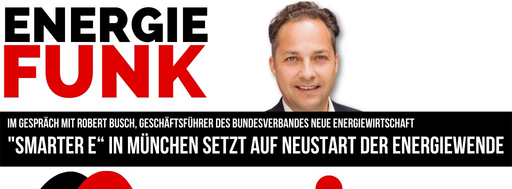 Energie & Management > E&M-Podcast - Smarter E in München setzt auf Neustart der Energiewende