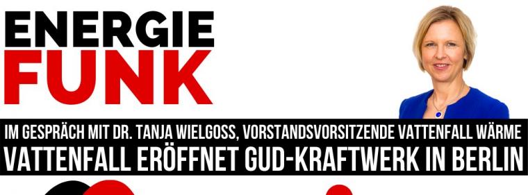 Energie & Management > E&M-Podcast - Vattenfall eröffnet neues Gas-Kraftwerk in Berlin