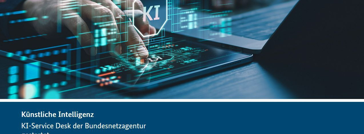Energie & Management > IT - Bundesnetzagentur startet KI-Service Desk