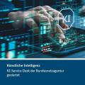 Energie & Management > IT - Bundesnetzagentur startet KI-Service Desk