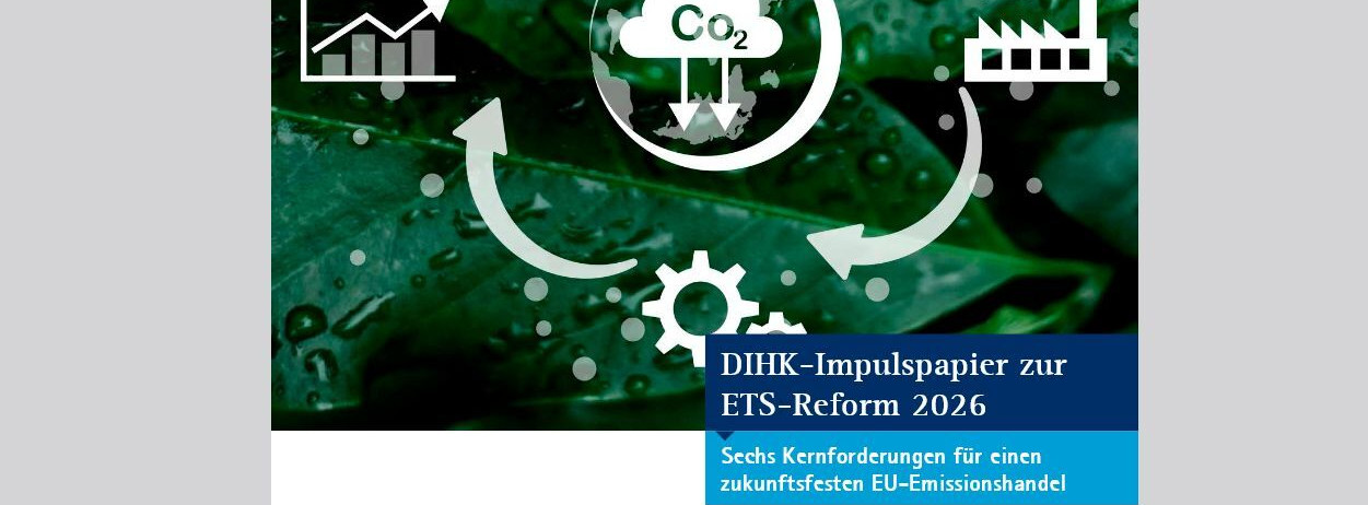 Energie & Management > Europäische Union - DIHK skizziert Erwartungen an ETS-Reform