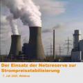 Energie & Management > Politik - Experten kritisieren Markteingriff durch bisherige Netzreserve